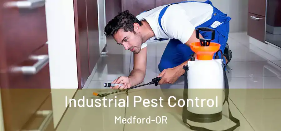 Industrial Pest Control Medford-OR