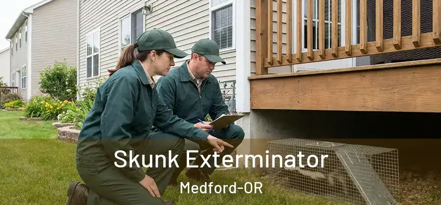 Skunk Exterminator Medford-OR